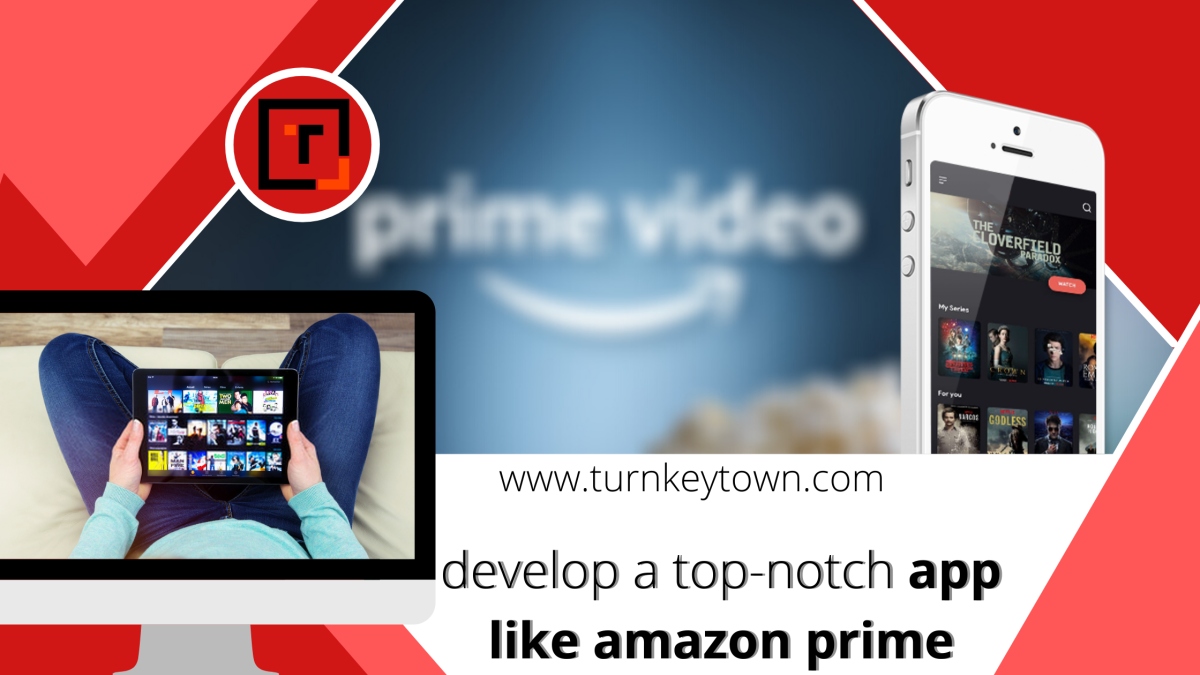 Amazon Prime Video Clone Understanding how to develop a top-notch app like amazon prime Video