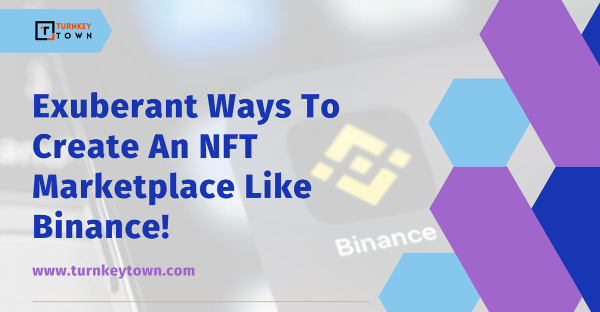 NFT Marketplace Like Binance
