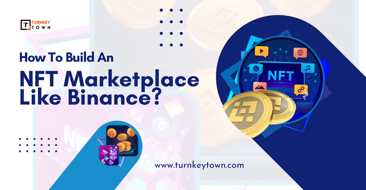 NFT Marketplace Like Binance