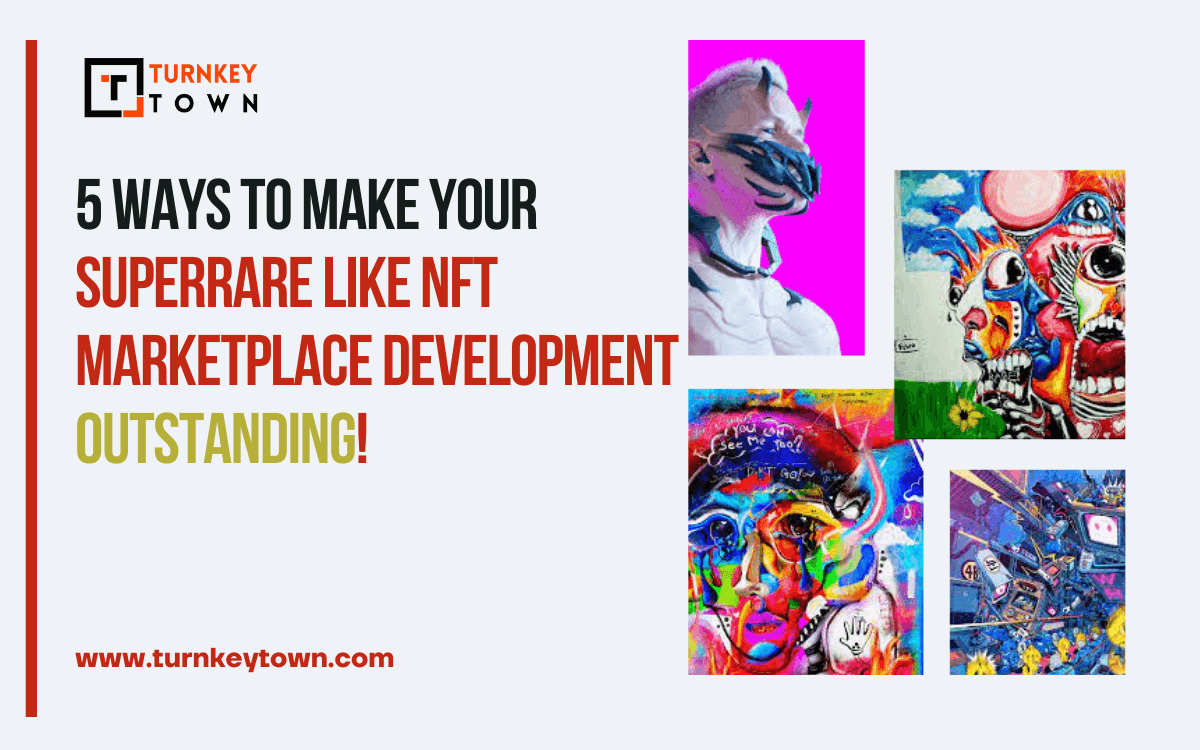 SuperRare Like NFT Marketplace Development